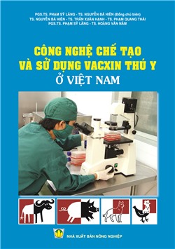 Công nghệ chế tạo và sử dụng vacxin ở Việt Nam