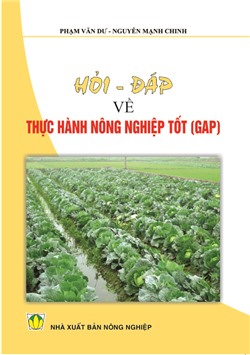 Hỏi đáp về thực hành nông nghiệp tốt GAP