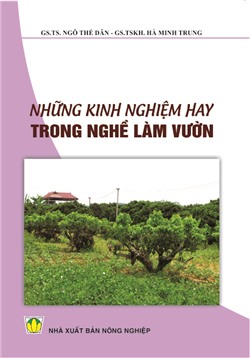 Những kinh nghiệm hay trong nghề làm vườn