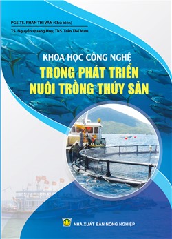 Khoa học công nghệ trong phát triển nuôi trồng thủy sản