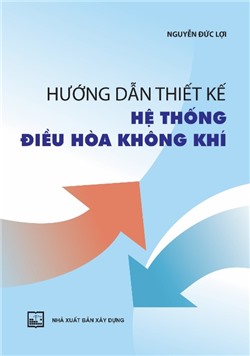 Hướng dẫn thiết kế hệ thống điều hòa không khí