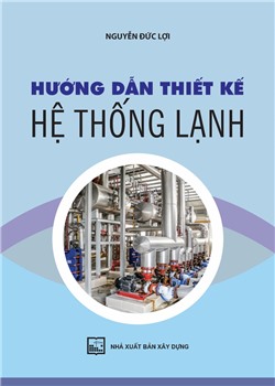 Hướng dẫn thiết kế hệ thống lạnh