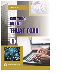 Cấu trúc dữ liệu và thuật toán Tập 1