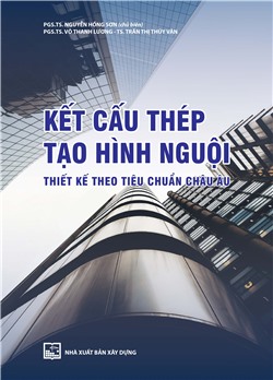 Kết cấu thép tạo hình nguội thiết kế theo tiêu chuẩn Châu Âu