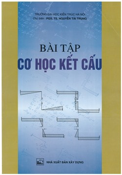 Bài tập cơ học kết cấu