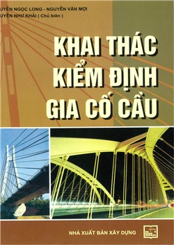 Khai thác kiểm định gia cố cầu