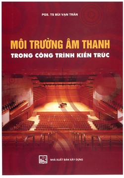 Môi trường âm thanh trong công trình kiến trúc