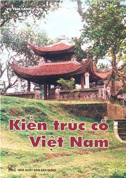 Kiến trúc cổ Việt Nam