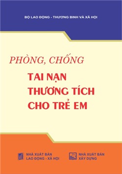 Phòng, chống tai nạn thương tích cho trẻ em