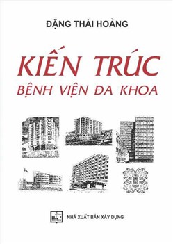 Kiến trúc bệnh viện đa khoa