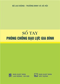 Sổ tay phòng chống bạo lực gia đình