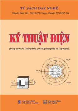 Kỹ thuật điện (Dùng cho các Trường Đào tạo chuyên nghiệp và Dạy nghề)