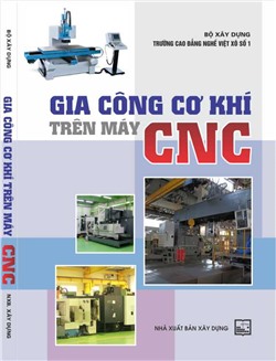 Giáo trình gia công cơ khí trên máy CNC