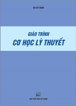 Giáo trình cơ học lý thuyết (BXD-Hệ cao đẳng)