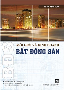 Môi giới và kinh doanh bất động sản