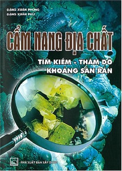 Cẩm nang địa chất: tìm kiếm - thăm dò khoáng sản rắn