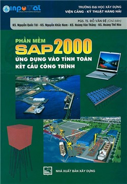 Phần mềm Sap 2000 ứng dụng vào tính toán kết cấu công trình