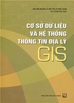 Cơ sở dữ liệu và hệ thống thông tin địa lý GIS