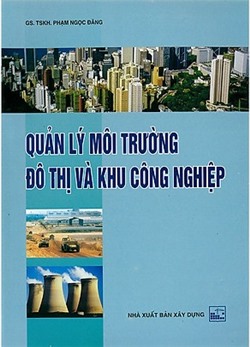 Quản lý môi trường đô thị và khu công nghiệp