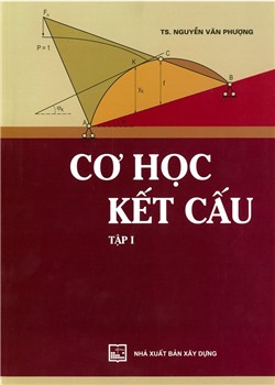 Cơ học kết cấu (Tập 1)