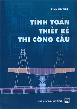 Tính toán thiết kế thi công cầu 