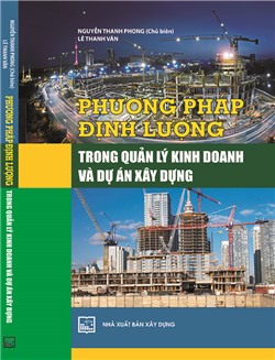 Phương pháp định lượng trong quản lý kinh doanh và dự án xây dựng