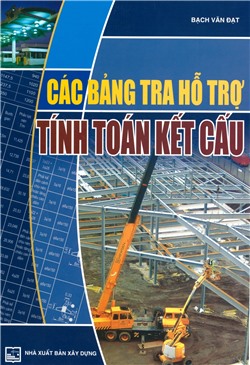 Các bảng tra hỗ trợ tính toán kết cấu