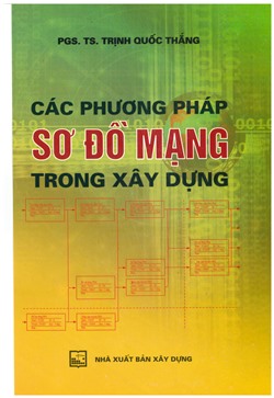 Các phương pháp sơ đồ mạng trong xây dựng