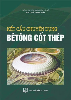 Kết cấu chuyên dụng bê tông cốt thép