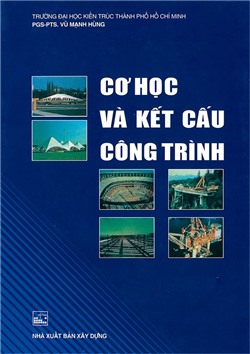 Cơ học và kết cấu công trình 