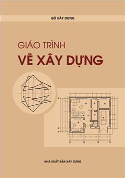 Giáo trình Vẽ xây dựng 