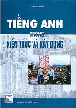 Tiếng anh trong kiến trúc và xây dựng