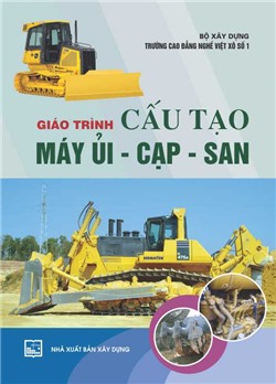 Giáo trình cấu tạo máy ủi - cạp - san