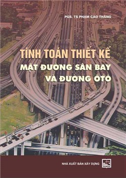 Tính toán thiết kế mặt đường sân bay và đường ôtô