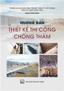 Hướng dẫn thiết kế thi công chống thấm