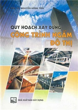 Quy hoạch xây dựng công trình ngầm đô thị