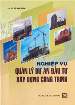 Nghiệp vụ quản lý dự án đầu tư xây dựng công trình