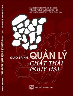 Giáo trình quản lý chất thải nguy hại