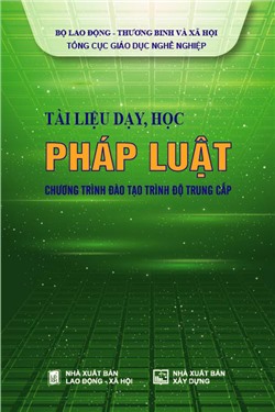 Tài liệu dạy, học Pháp luật (Chương trình đào tạo trình độ trung cấp)