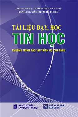 Tài liệu dạy, học Tin học (Chương trình đào tạo trình độ cao đẳng)