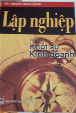 Lập nghiệp - Quyển 1 Khởi sự kinh doanh