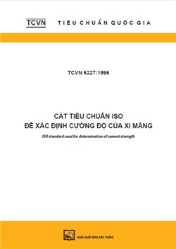 TCVN 6227:1996 Cát tiêu chuẩn ISO để xác định cường độ của xi măng