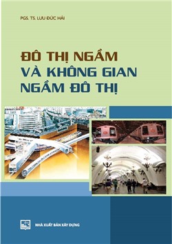 Đô thị ngầm và không gian ngầm đô thị