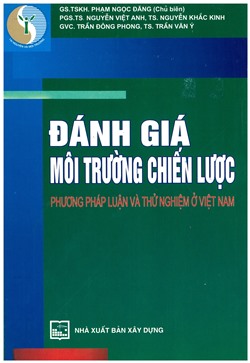 Đánh giá môi trường chiến lược phương pháp luận và thử nghiệm ở Việt Nam