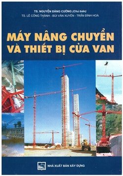 Máy nâng chuyển và thiết bị cửa van