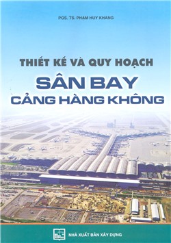 Thiết kế và quy hoạch cảng sân bay hàng không