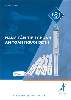 Nâng Tầm Tiêu Chuẩn An Toàn Người Bệnh