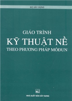 Giáo trình kỹ thuật nề theo phương pháp mô đun (BXD)