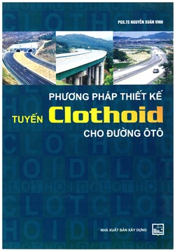 Phương pháp thiết kế tuyến Clothoid cho đường ôtô