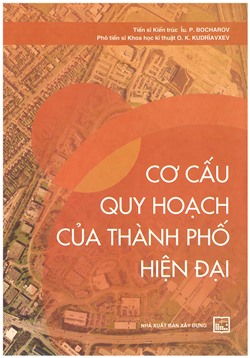 Cơ cấu quy hoạch của thành phố hiện đại 